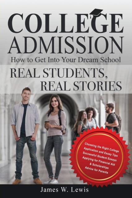 College AdmissionHow to Get Into Your Dream