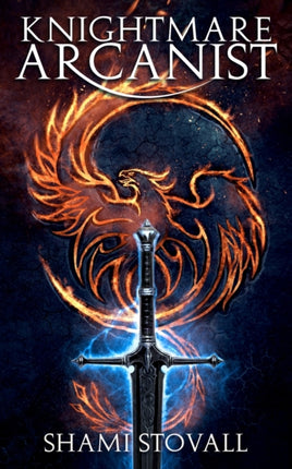 Knightmare Arcanist 1 Frith Chronicles