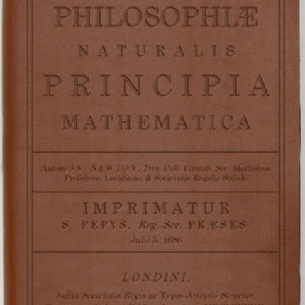 Principia Mathematica by Newton: Brown