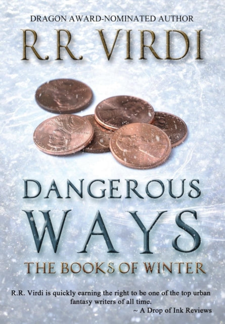 Dangerous Ways 1 Books of Winter