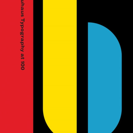 Bauhaus Typography at 100