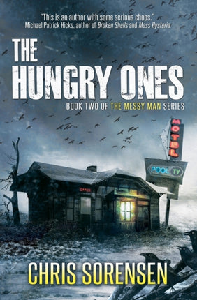 The Hungry Ones 2 The Messy Man