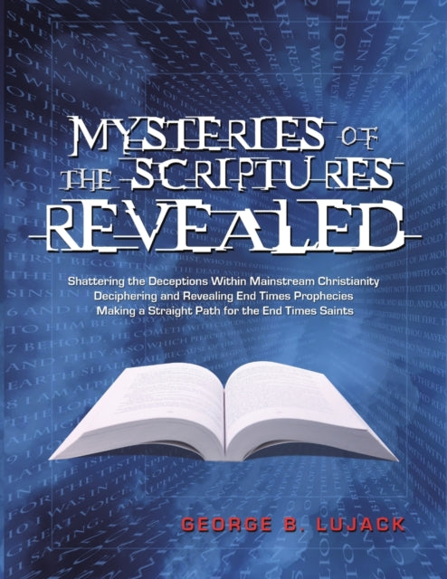 Mysteries of the Scriptures Revealed  Shattering