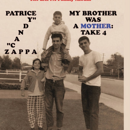 My Brother Was A Mother