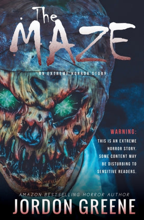 The Maze An Extreme Horror Story