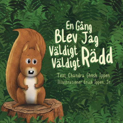 En Gng Blev Jag Vldigt Vldigt Rdd