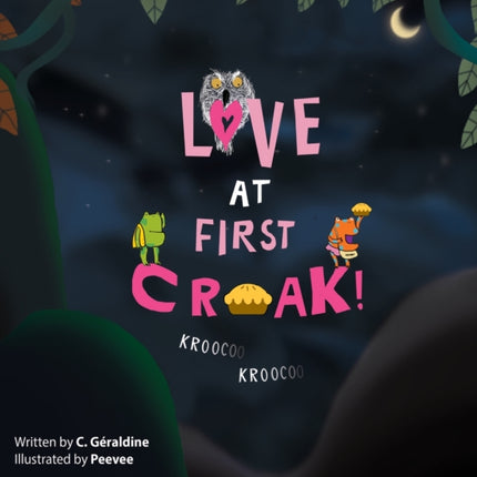 Love at First Croak