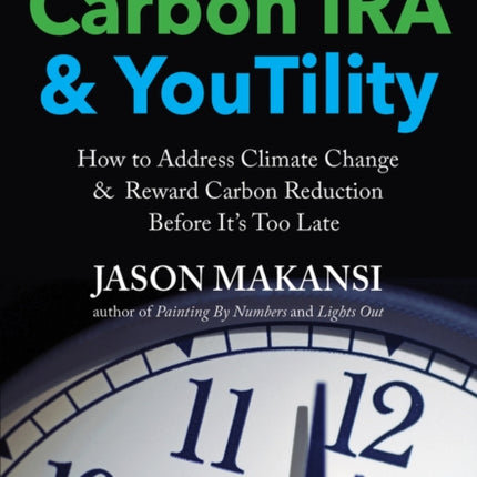 Carbon IRA  Youtility How to Address Climate
