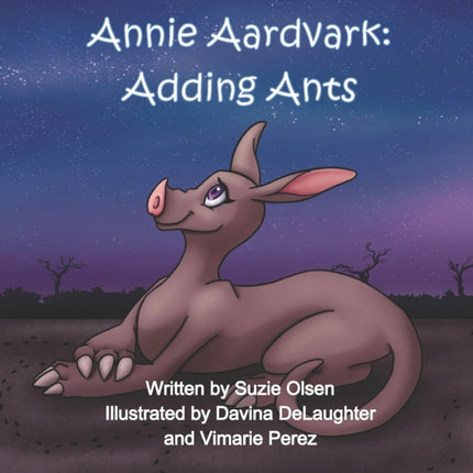 Annie Aardvark Adding Ants