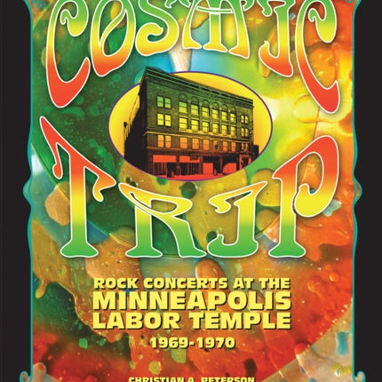 Cosmic Trip Rock Concerts at the Minneapolis