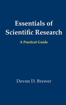Essentials of Scientific Research A Practical