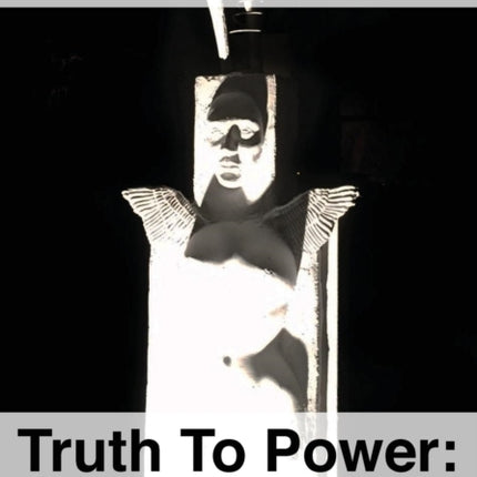 Truth to Power