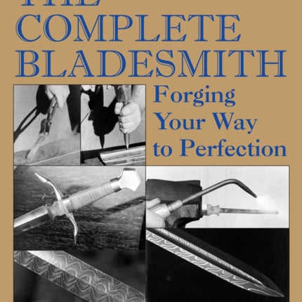 The Complete Bladesmith