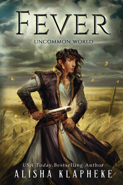 Fever An Uncommon World Tale Volume 2