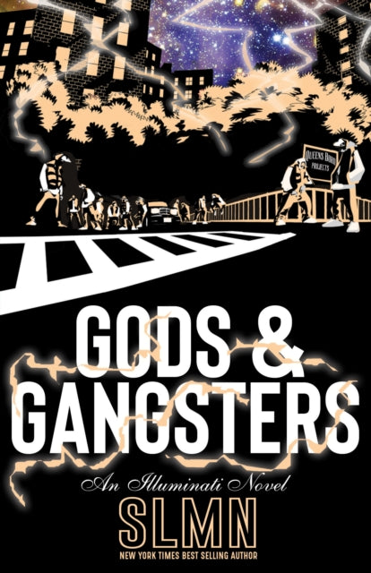 Gods & Gangsters: An Illuminati Novel