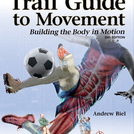 Trail Guide to Movement