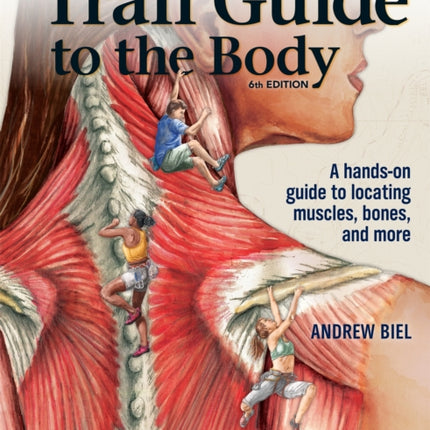 Trail Guide to The Body