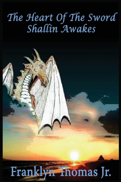 The Heart Of The Sword Shallin Awakes 1