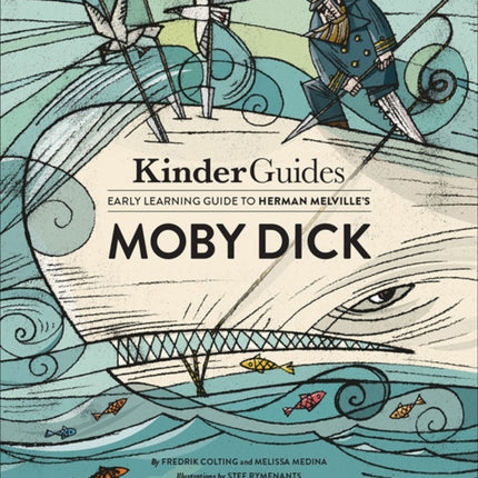 Kinderguides Early Learning Guide to Herman Melville's Moby Dick