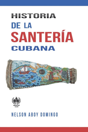 Historia de la santera cubana