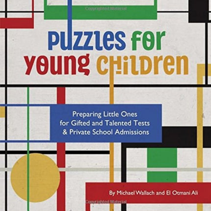 Puzzles for Young Children Preparing Little Ones for Gifted and Talented Tests  Private School Admissions