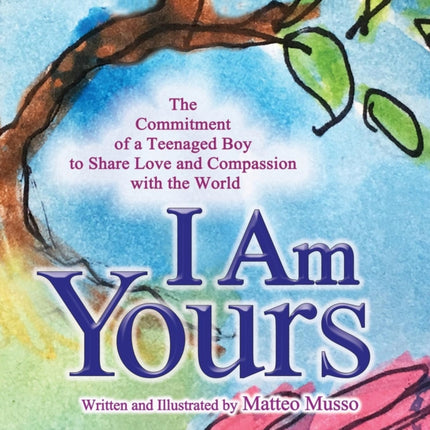 I Am Yours The Commitment of a Teenaged Boy to