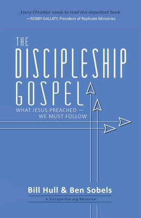The Discipleship Gospel