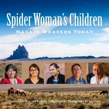 Spider Woman's Children: Navajo Weavers Today