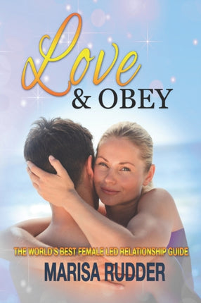 Love  Obey The Worlds Best Female Led Relationship Guide 1