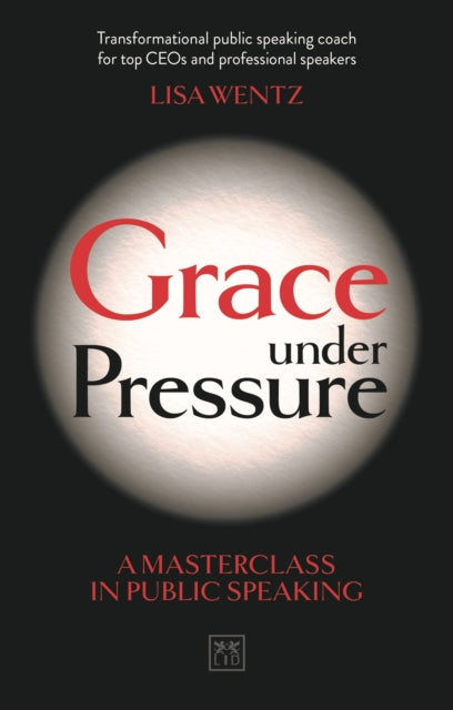 Grace Under Pressure: A masterclass in public speaking