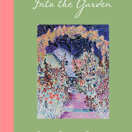 Into the Garden