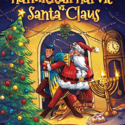 Hanukkah Harvie vs Santa Claus