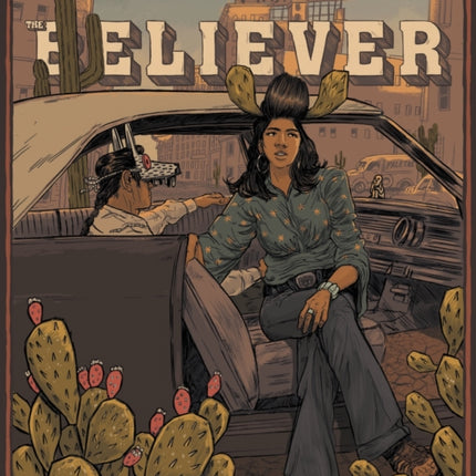 The Believer 119 Issue June / July 2018: Summertime, Oh Summertime