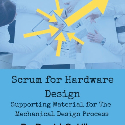 Scrum for Hardware Design