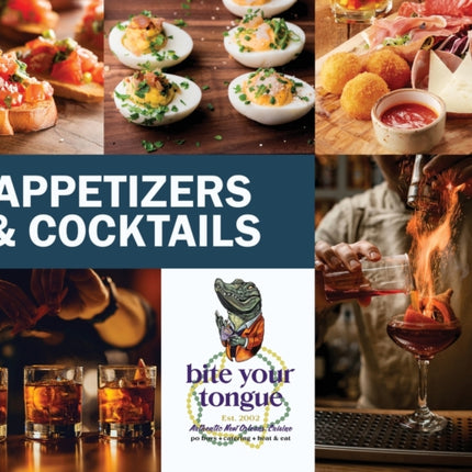 Appetizers  Cocktails  Bite Your Tongue