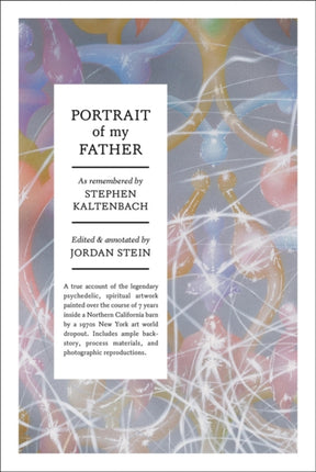 Stephen Kaltenbach Portrait of My Father