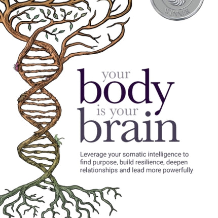 Your Body is Your Brain