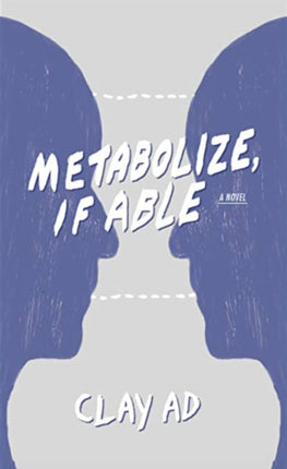 Metabolize If Able