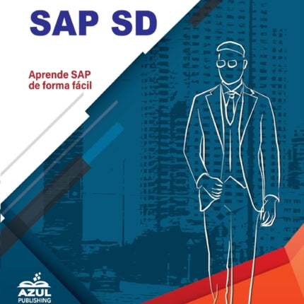 Descubre los secretos de SAP Ventas y distribucion