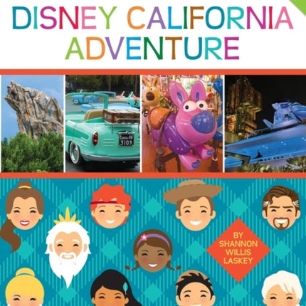 Going To Disney California Adventure