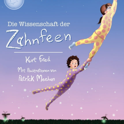 Die Wissenschaft der Zahnfeen German translation