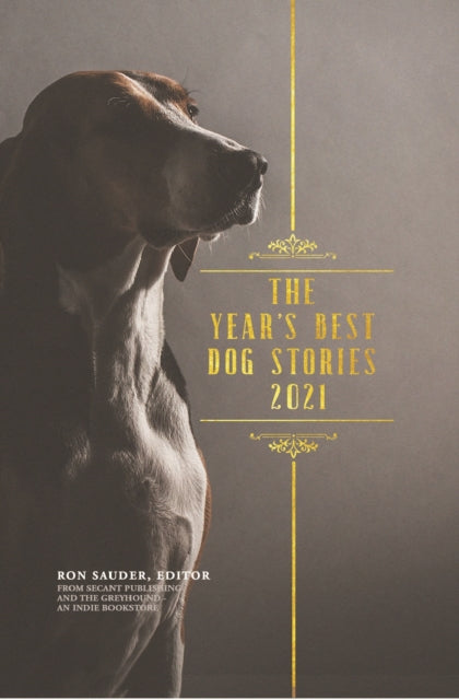 The Year's Best Dog Stories 2021