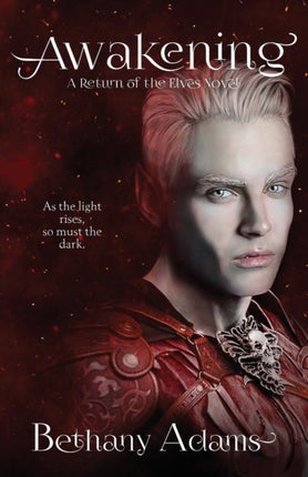 Awakening 6 The Return of the Elves