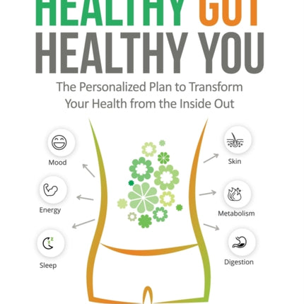 Healthy Gut Healthy You