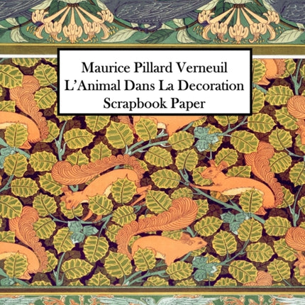 Maurice Pillard Verneuil LAnimal Dans La Decoration Scrapbook Paper