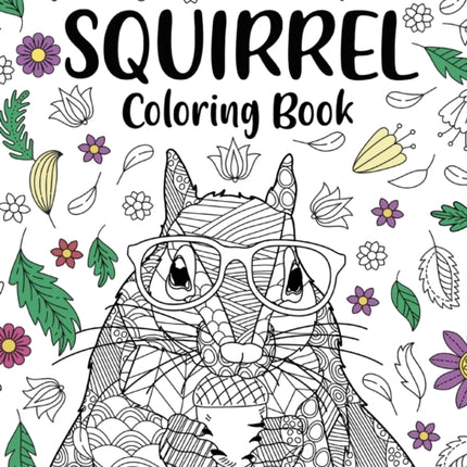 Squirrel Coloring Book