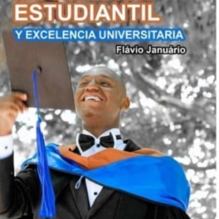 MOTIVACIÓN ESTUDIANTIL Y EXCELENCIA UNIVERSITARIA