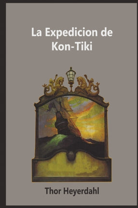 La Expedicion de la KonTiki
