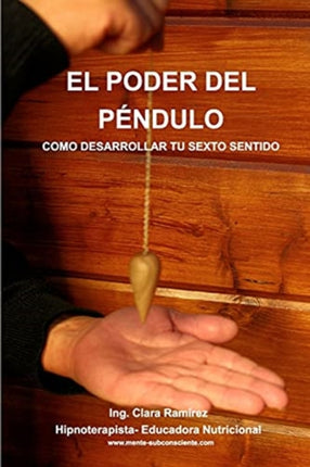El Poder del Pendulo