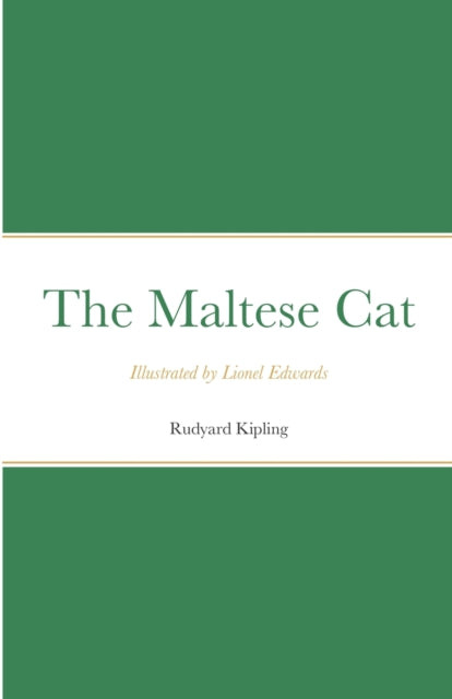 The Maltese Cat Illustrated by Lionel Edwards